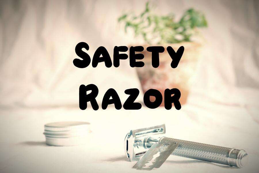 Safety Razor