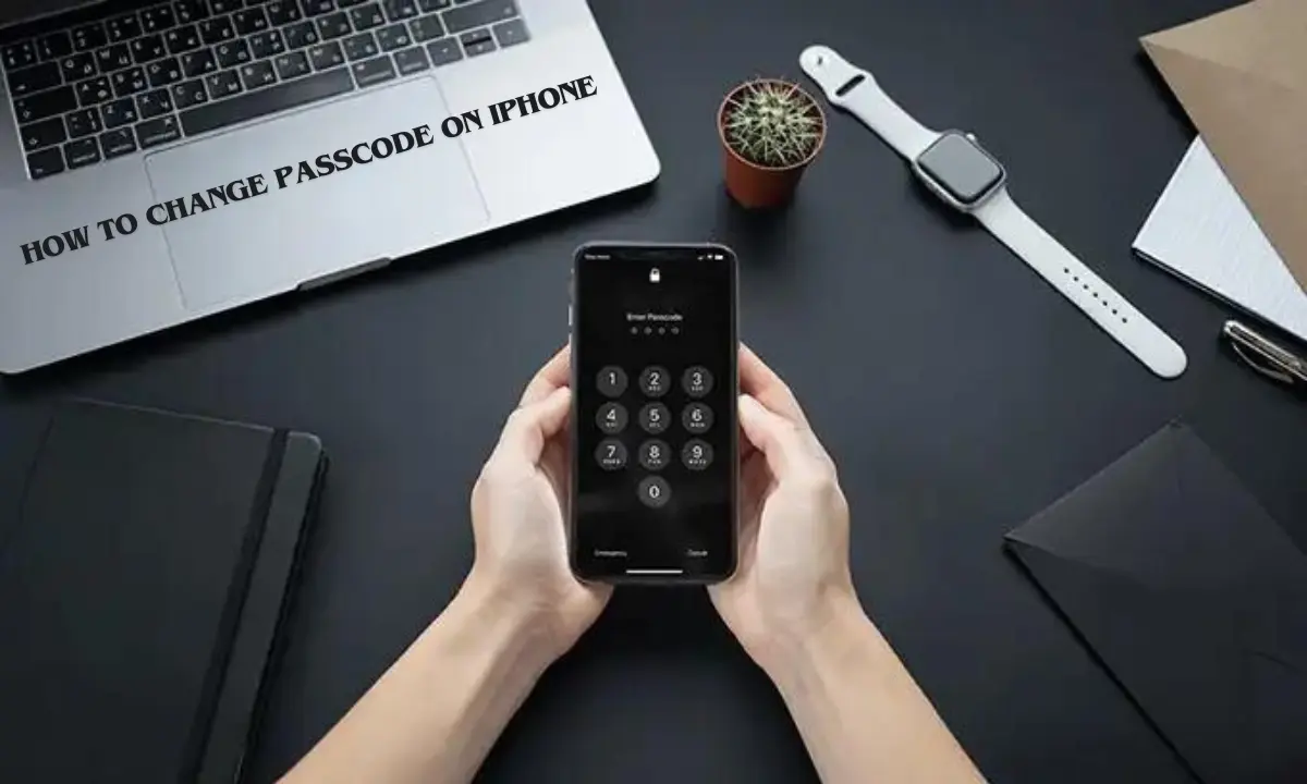 How to change passcode on iPhone