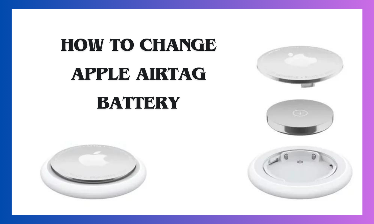 How to change apple airtag battery